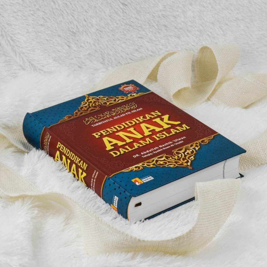 Pendidikan Anak Dalam Islam Dr. Abdullah Nashih 'Ulwan