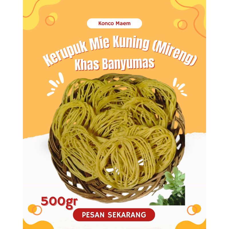 

Keupuk Mie Kuning (Mireng) | Khas Banyumas