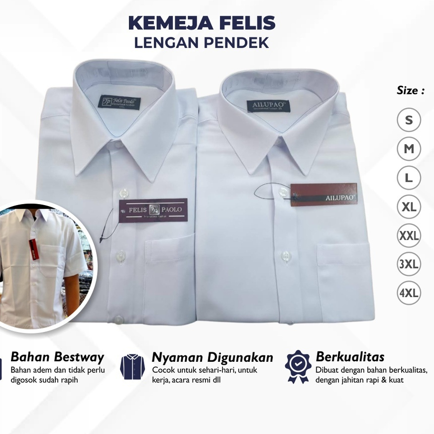 Kemeja Kantor Pria Felis Paolo AilupaoPutih Formal Lengan Pendek Polos