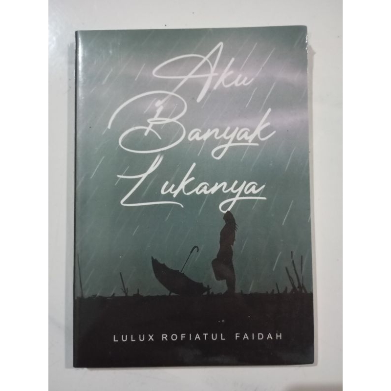 novel aku banyak lukanya