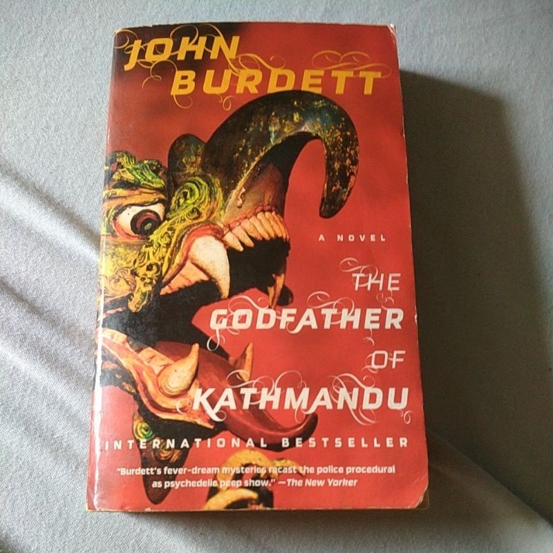 John Burdett: The Godfather of Kathmandu Novel