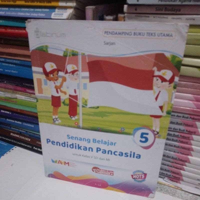 BUKU SENANG BELAJAR PENDIDIKAN PANCASILA UNTUK SD/MI KELAS 5-V AKM KURIKULUM MERDEKA HOTS