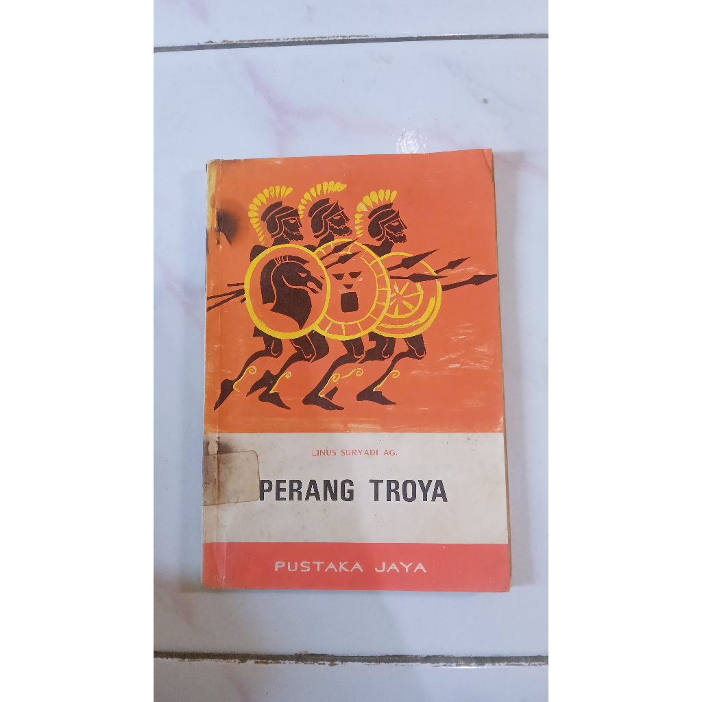 Perang Troya - Linus Suryadi AG