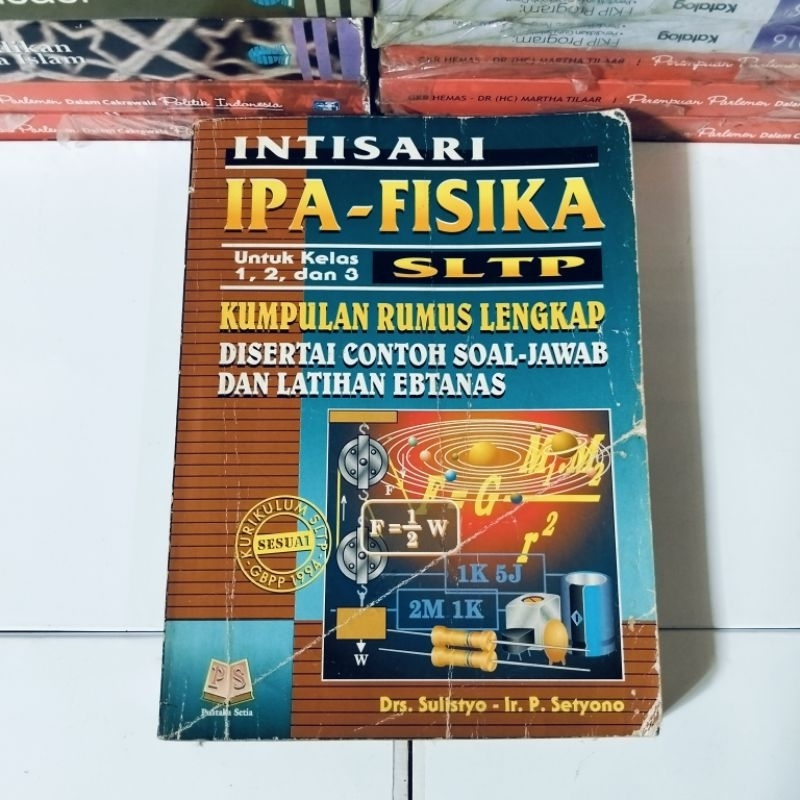 INTISARI IPA FISIKA SLTP KUMPULAN RUMUS LENGKAP Drs Sulistyo