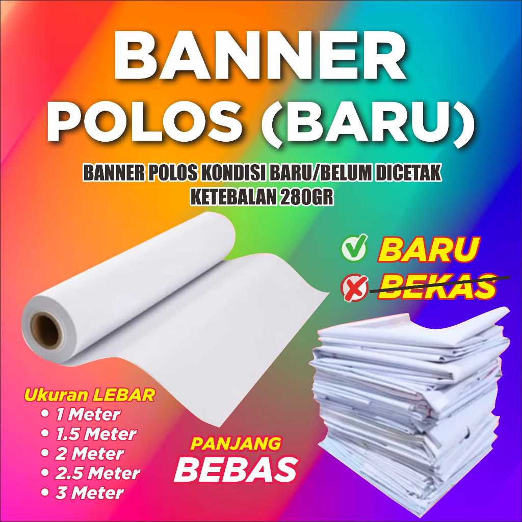 BANNER KOSONG | FLEXI POLOS | BAHAN BANNER | BANNER POLOS | BAHAN BALIHO