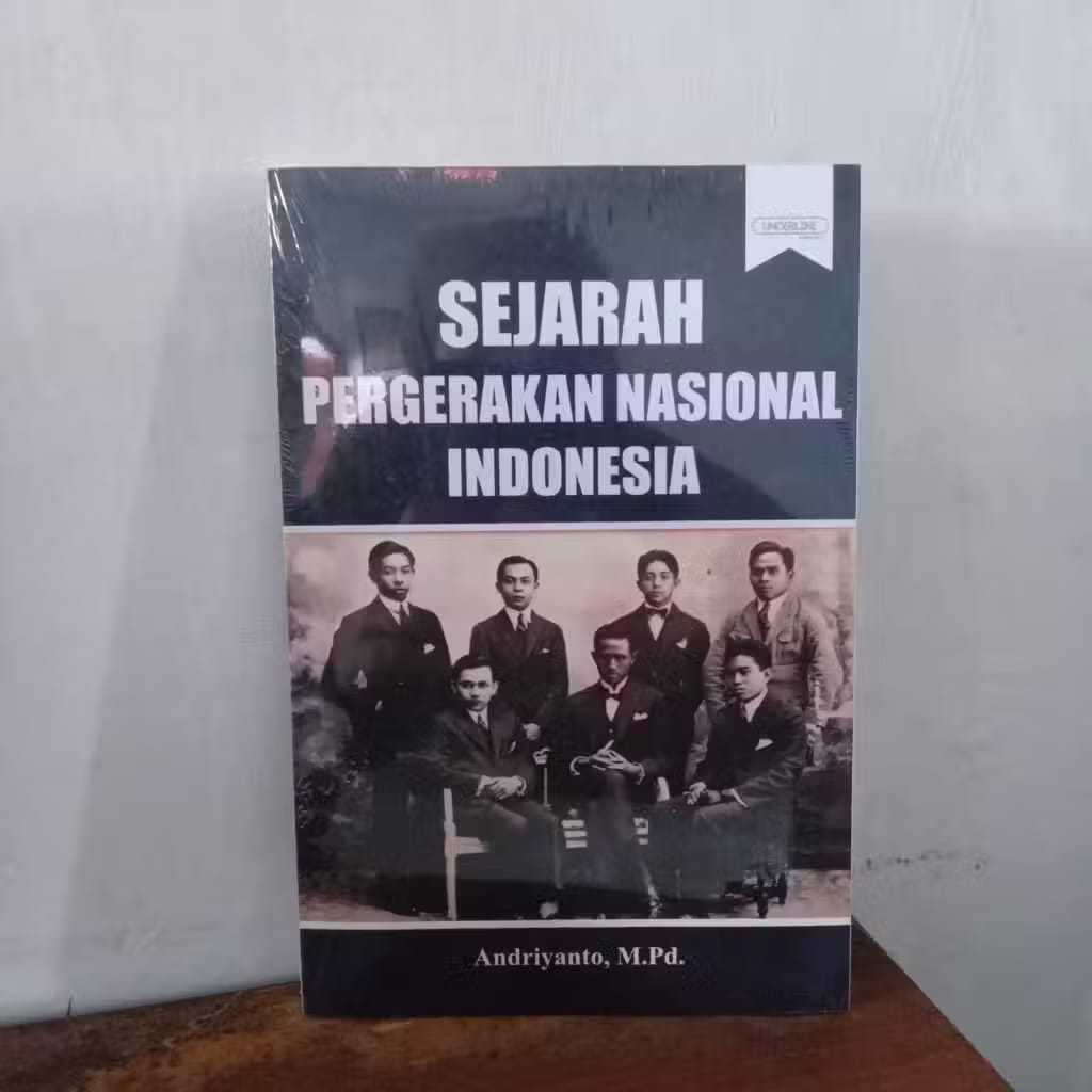 97. SEJARAH PERGERAKAN NASIONAL INDONESIA