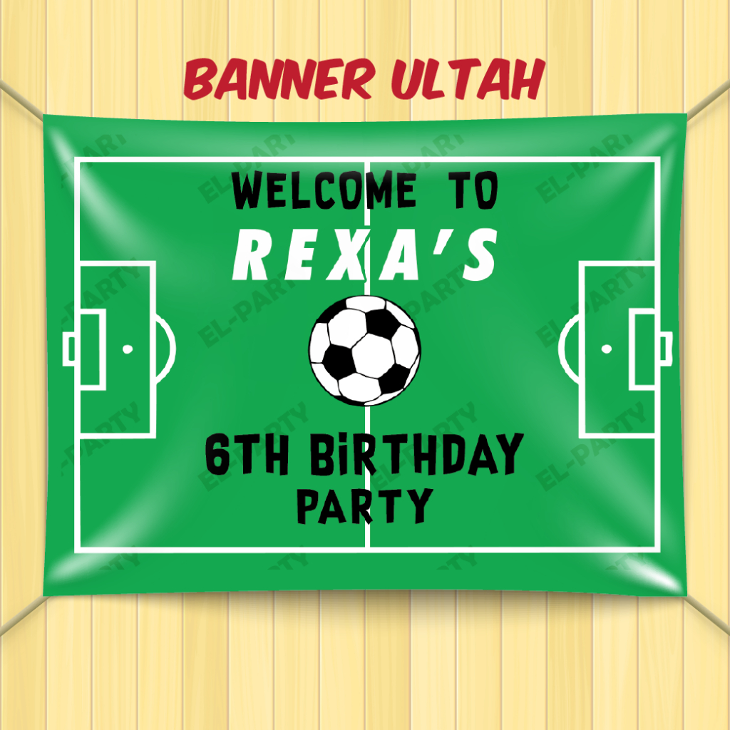 Banner Ulang Tahun Lapangan Bola Spanduk Custom Nama Dekorasi Pesta Ultah Anak Backdrop Birthday