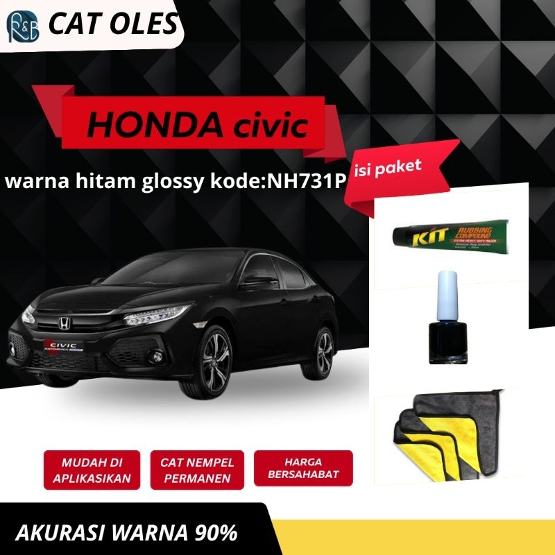 CAT OLES/PAINT TOUCH HONDA CIVIC HITAM GLOSSY KODE:NH731P