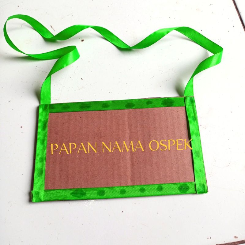 

Papan nama ospek papan nama gantung