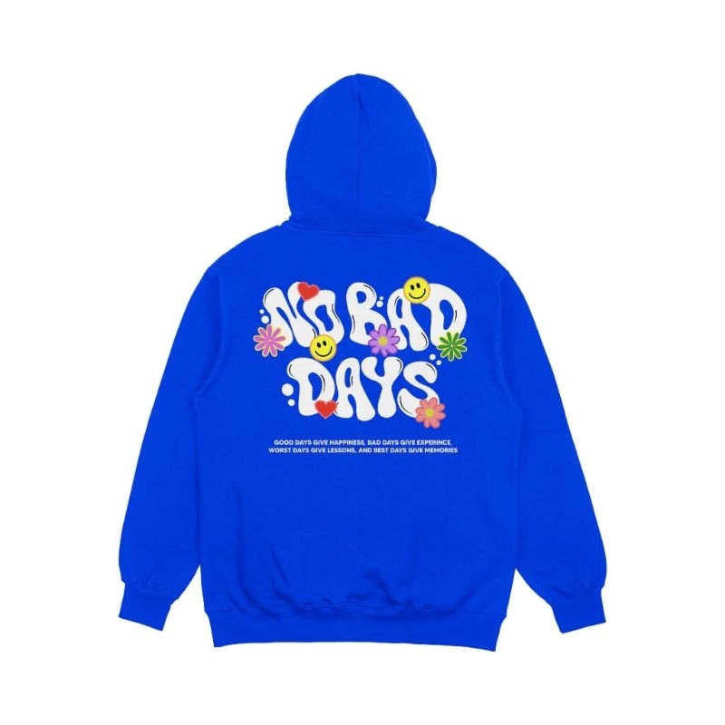 Hoodie Pria No Bad Days Biru