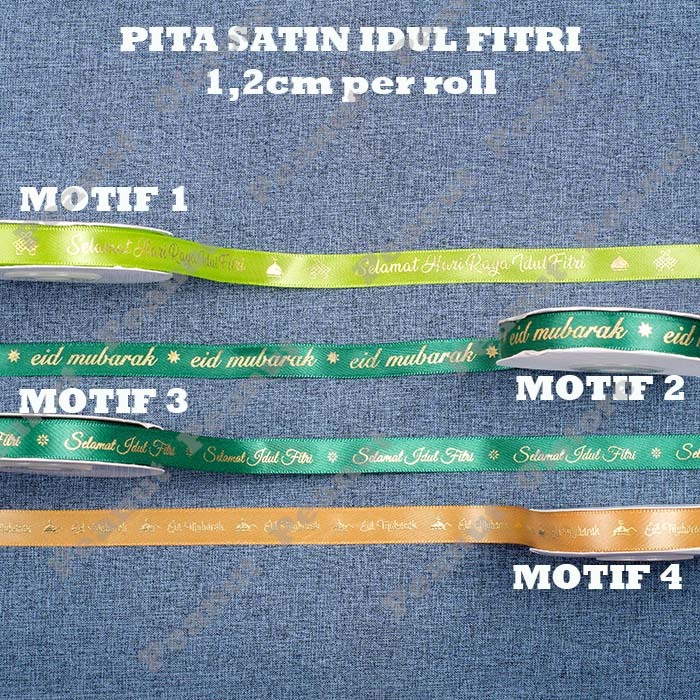 

Pita Satin Idul Fitri 1,2 cm per Roll
