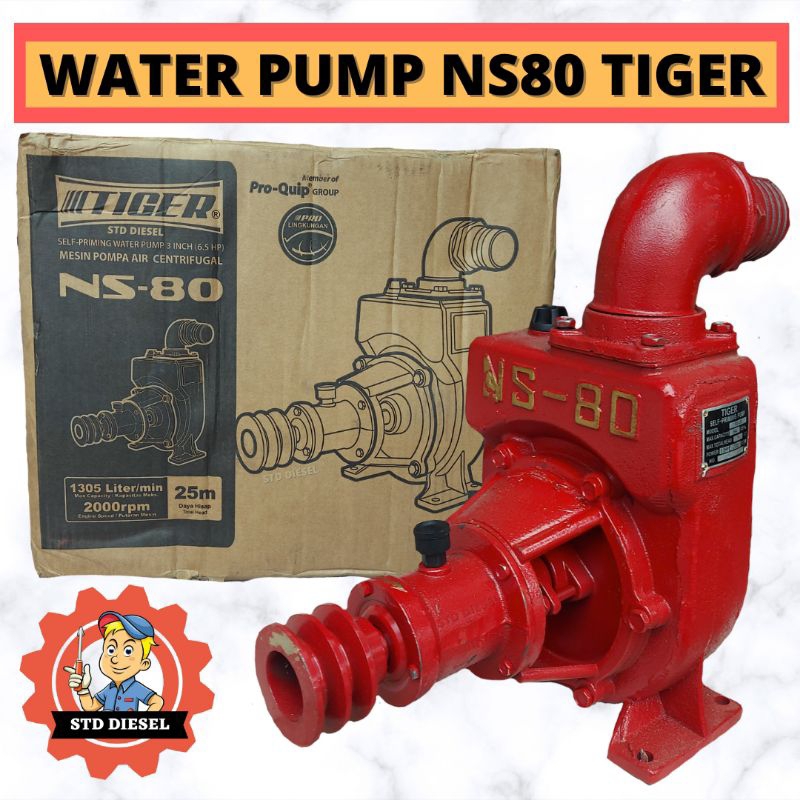 WATER PUMP POMPA AIR MERK TIGER NS80 3 INCH IN 3 DIM POMPA PUMP POMPO BANYU AIR NS 80 3" WATER PUMP 
