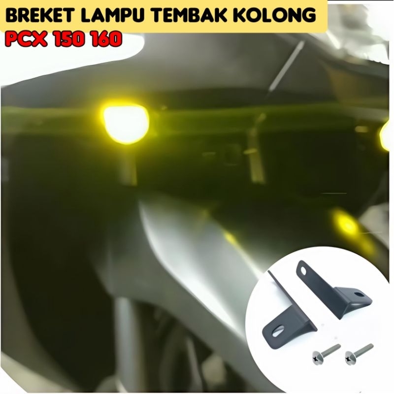 Breket Dudukan Lampu PCX 150 PCX 160 breket Lampu D2 Laser PCX
