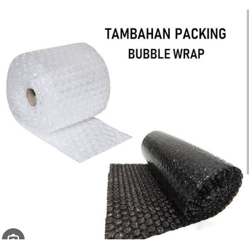 

tambahan buble wrap