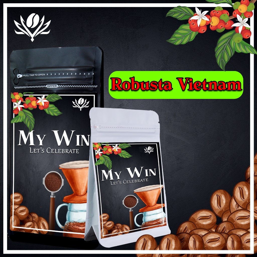 

Robusta Vietnam By. My Win