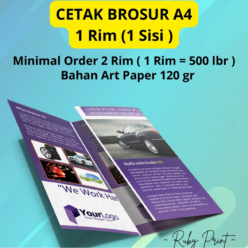 

Brosur a4 1 Rim ( 1 Sisi ) Minimal Order 2 Rim ( 1 Rim= 500 lbr ) Bahan Art paper 120 gr ( Glossy)