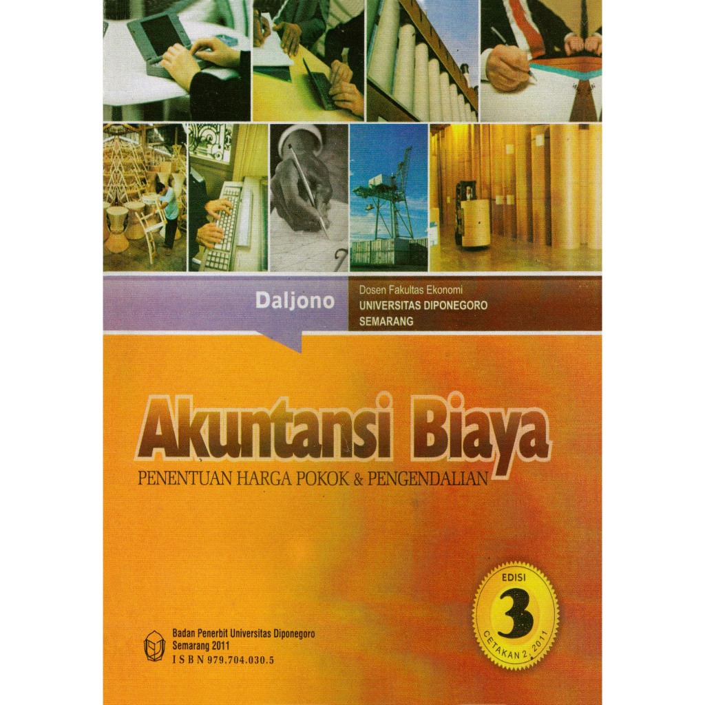 

Akutansi Biaya Edisi 3 Oleh Daljono