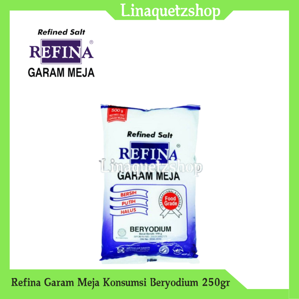 

REFINA Garam Meja Bersih Putih Halus Beryodium 250gr
