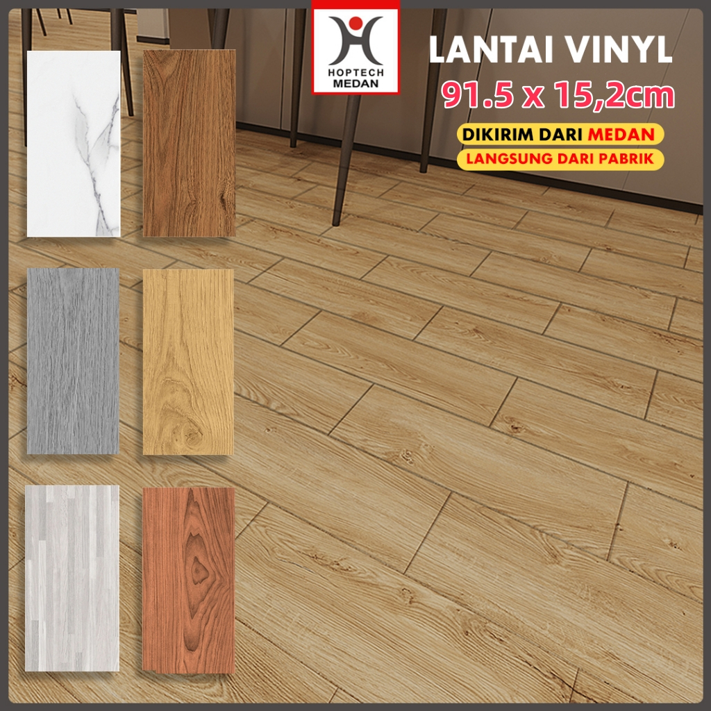 Hoptech Medan - Lantai Vinyl Parket motif kayu dan granit Ketebalan 2MM/Parket Motif 91.5 x 15,2cm