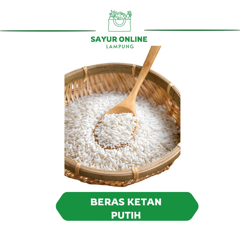 

Ketan Putih - Sayur Online Lampung