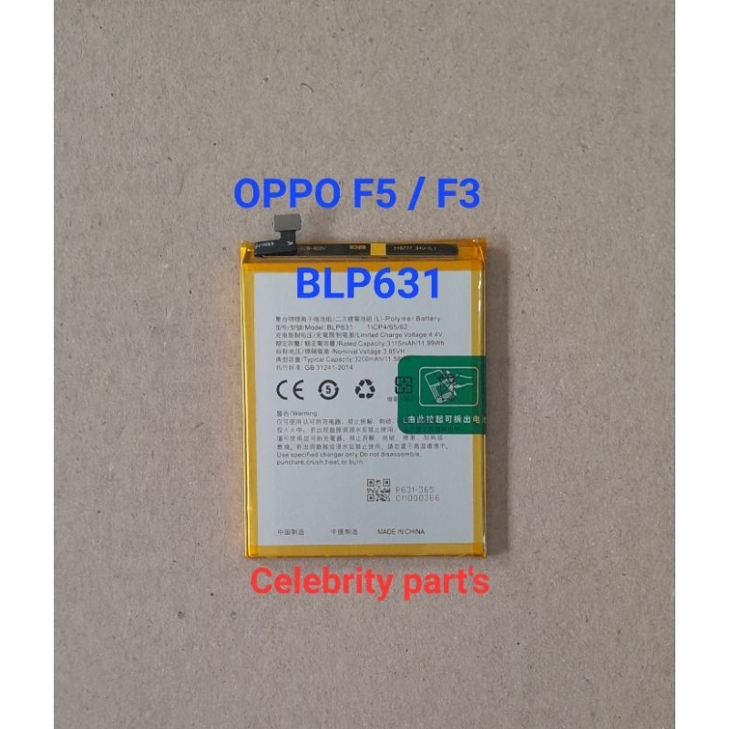 BATERAI OPPO F5 OPPO F3 BATRE BLP631 ORI