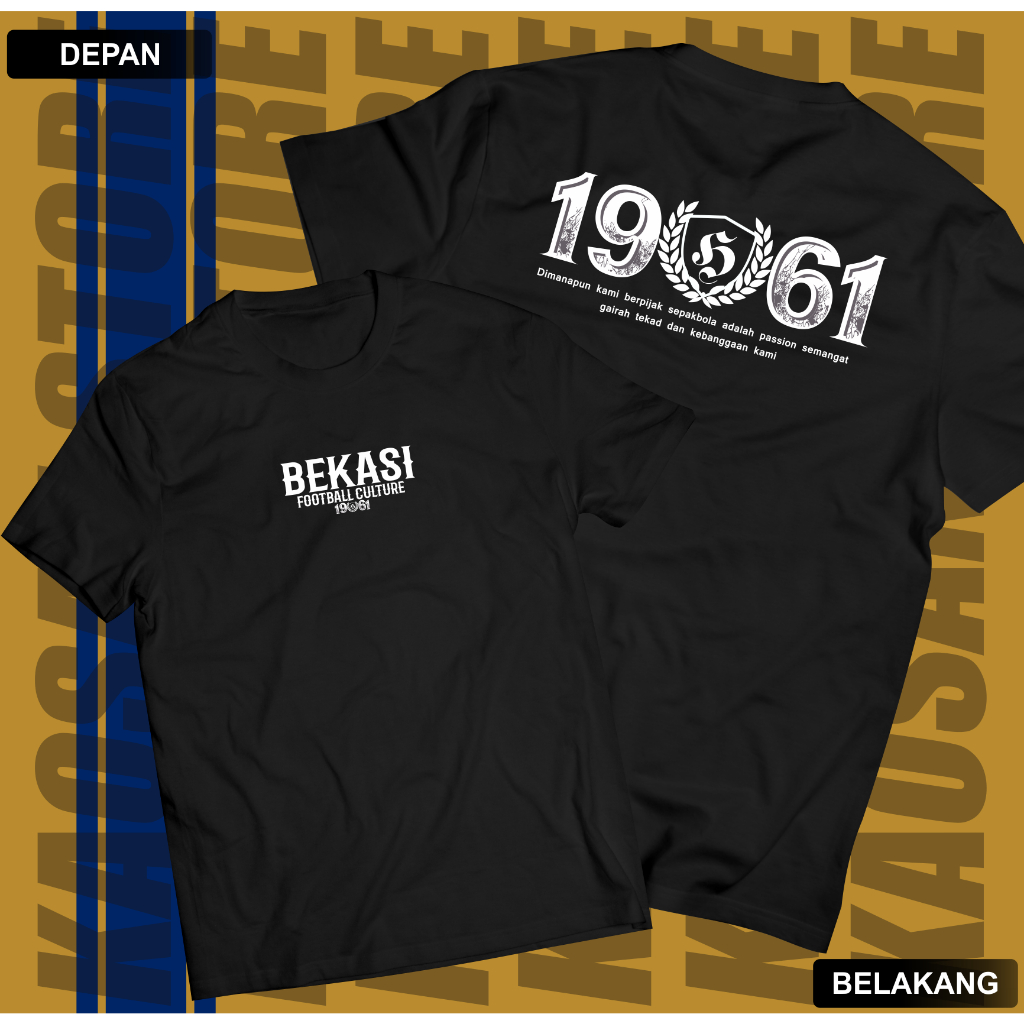 Kaos Suporter Bekasi Tshirt Bekasi Football Culture 1961