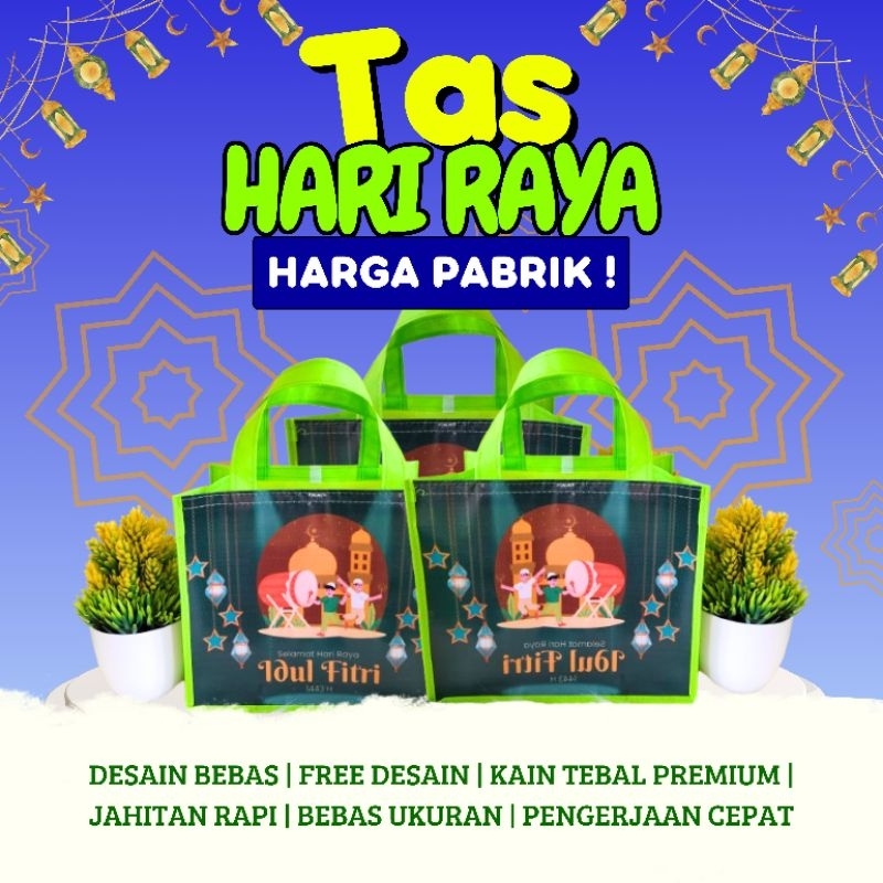

TAS HARI RAYA UKURAN 25×18×21 | TAS SPECIAL HARI RAYA | BAHAN PREMIUM FREE DESAIN