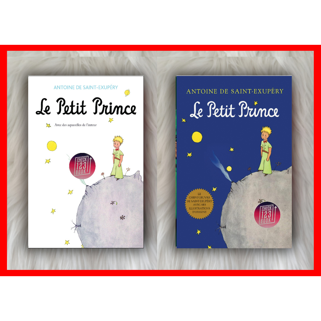 Le petit Prince (Bahasa Perancis) by Antoine de Saint-Exupery