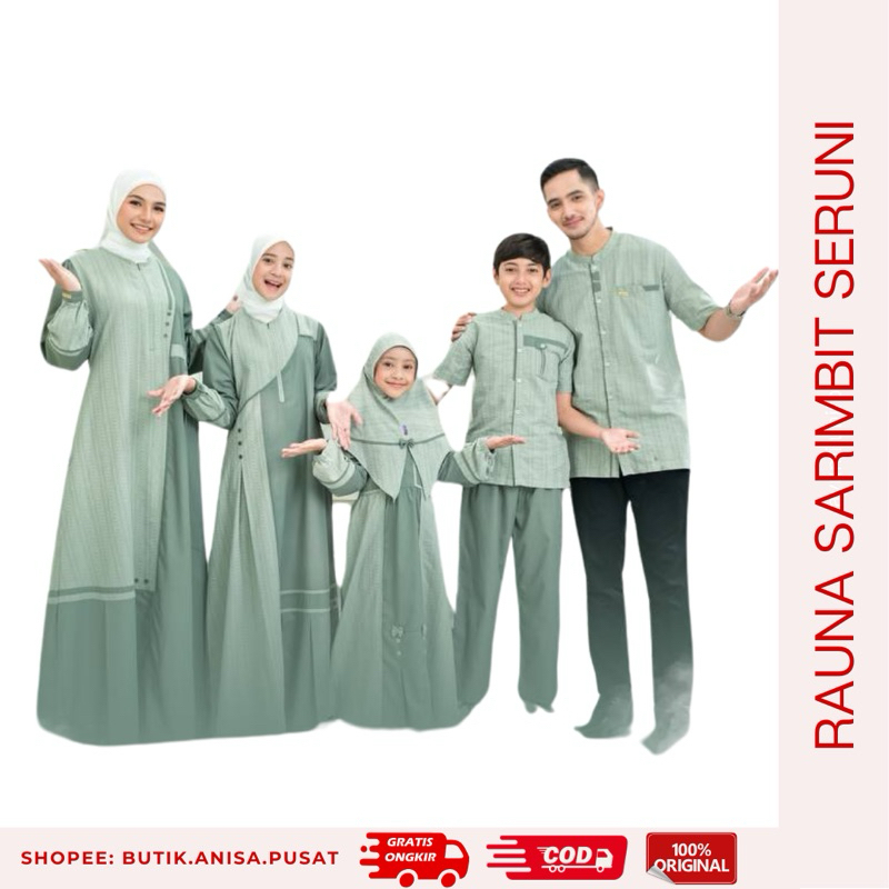 RAUNA SARIMBIT SERUNI GREEN Sarimbit Keluarga 2025