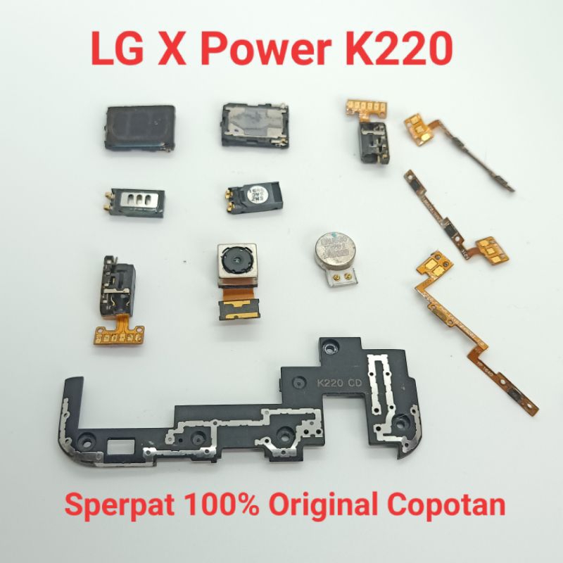 Sperpat Ori Copotan LG X Power K220  Buzer speaker dering  kamera belakang  Flexi on off  Flexi volu