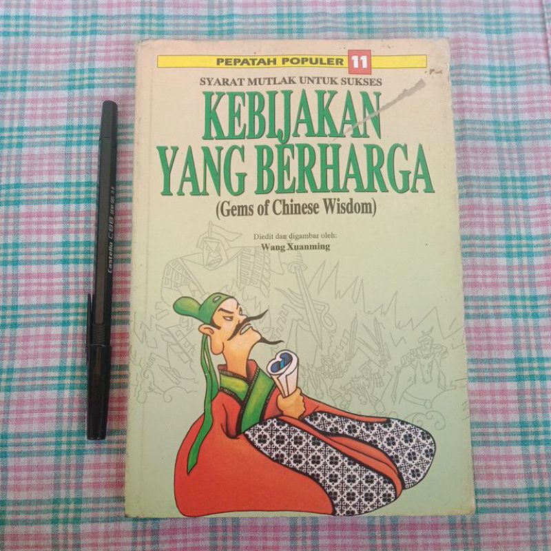 Pepatah Populer Syarat Mutlak untuk Sukses Kebijakan yang Berharga by Wang Xuanming