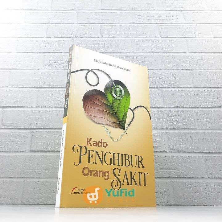 BUKU KADO PENGHIBUR ORANG SAKIT (PUSTAKA IMAM ASY SYAFII)