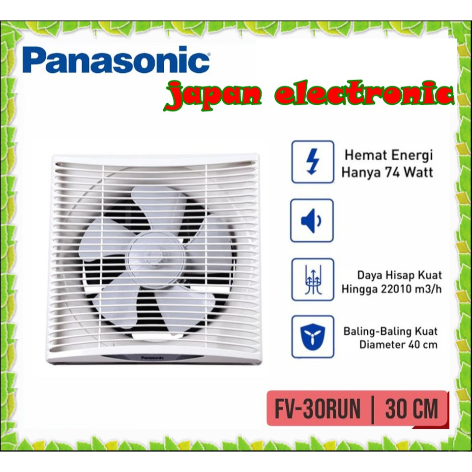 PANASONIC EXHAUST FAN / HEXOS DINDING FV-30RUN5 (12 INCH)