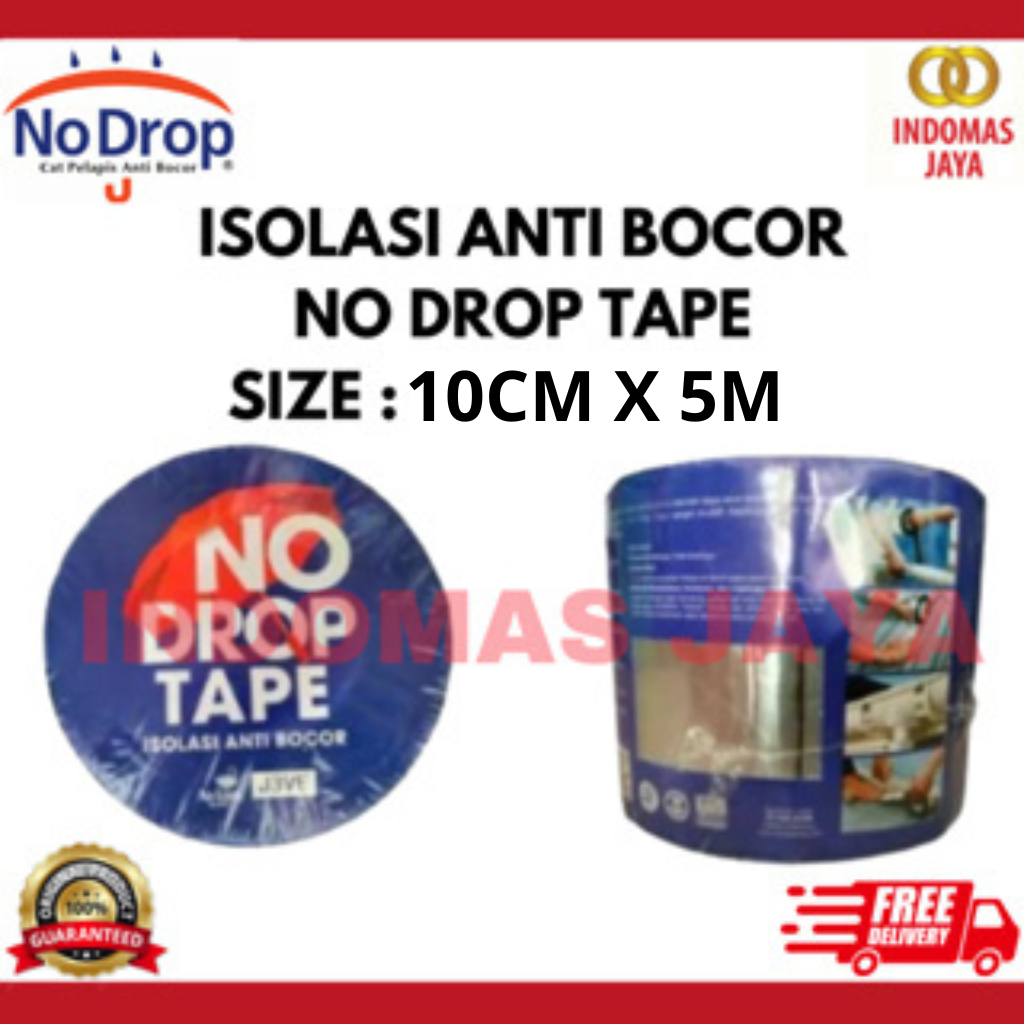 no drop tape isolasi anti bocor,nodrop tape ,flashband no drop 5M ,sealband no drop anti bocor,isola