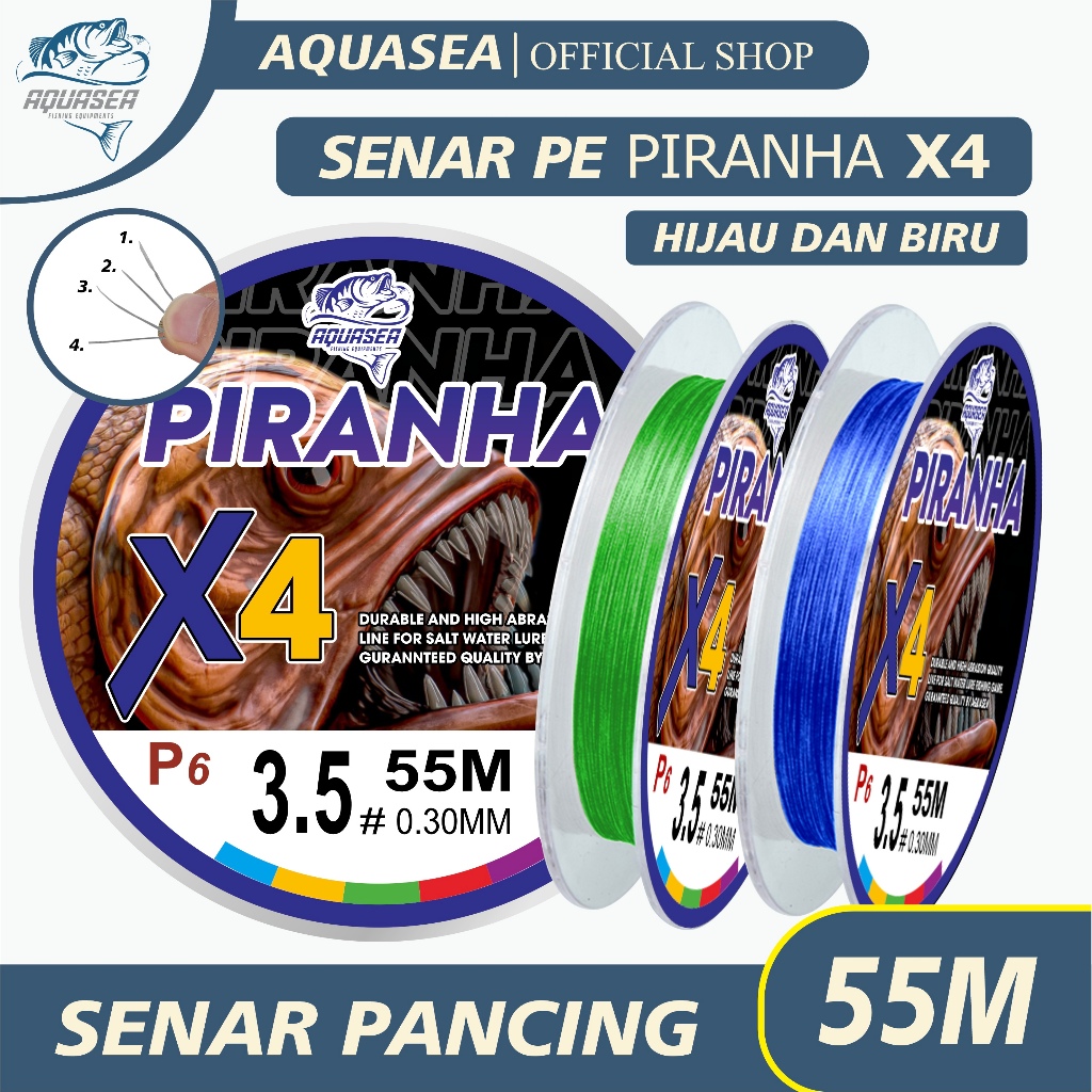 AQUASEA - Senar Pancing PE X4 Piranha 55m Jepang Senar Pancing P6 Super Kuat & Tahan Bahan PE