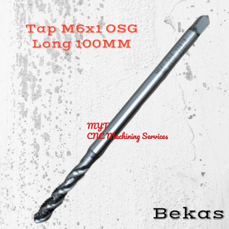 OSG Tap Spiral M6×1 Tap Mesin Tap Long m6 × 1.0 Hss Long 100mm bekas mulus