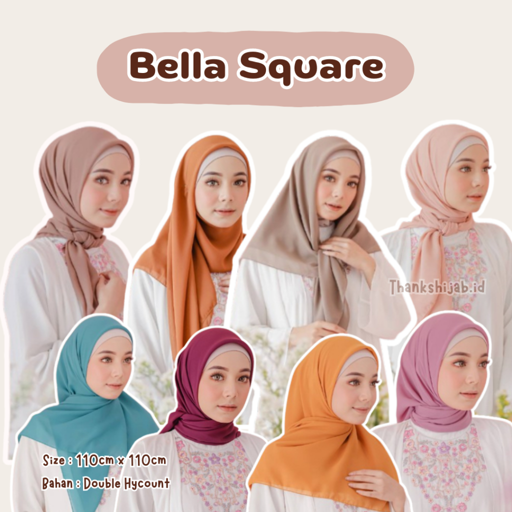 HIJAB HARGA TERMURAH BELLA SQUARE PREMIUM SEGI EMPAT / HIJAB BELLA SQUARE WARNA TERLENGKAP 60 WARNA 