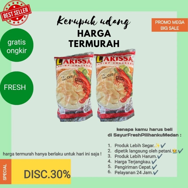 

promo termurah kerupuk udang Larissa lebih enak lebih terasa udang exp date masih lama,kriuk penambah selera makan kualitas topp ready stok siap kirim gratis ongkir