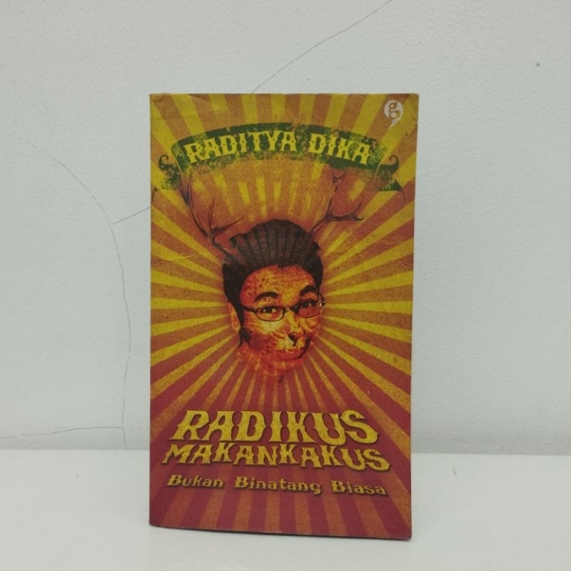Radikus Makankakus - Raditya Dika