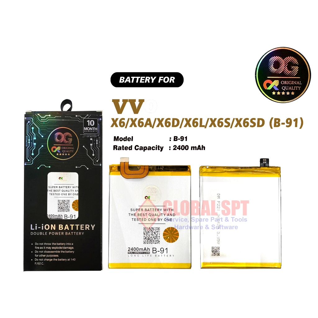 OG SUPER / BATERAI VIVO X6 / X6A / X6D / X6L / X6S / X6SD / B-91 / BATRE / BATERE / BATTERY
