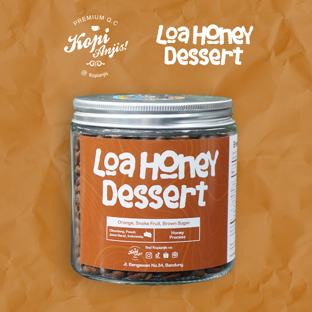 

Kopi Anjis-Biji Kopi Arabika Loa Honey Dessert 200 gram - Specialty Roast Beans ( Loa Honey )