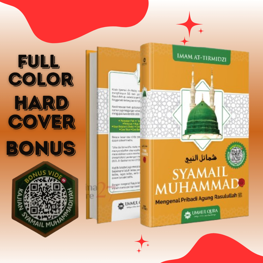 Buku Syamail Muhammad Mengenal Nabi Muhammad: Terjemahan Kitab Asyamail Muhammadiyah