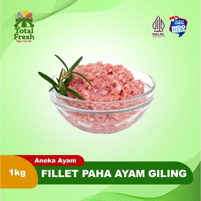 

Fillet Ayam Paha Giling 1 Kg