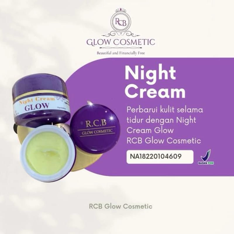Night Krim Rcb Glow Cosmetic Skincare Original Bpom