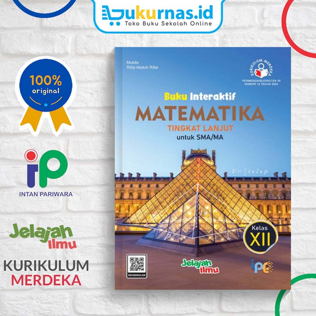 Buku Siswa Pendamping(Buku Interaktif) Matematika Tingkat Lanjut SMA/MA kelas 12 Kurikulum Merdeka -
