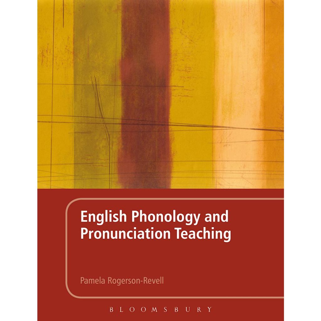 

English Phonology and Pronunciation Teaching Pamela Rogerson-Revell