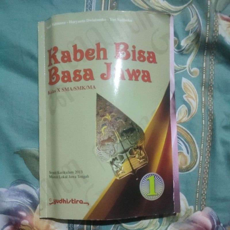 Buku bahasa jawa kelas 10/ 1 SMA Yudhistira K13