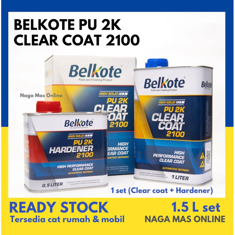 BELKOTE 2100 CLEAR (1.5 LTR) / BELKOTE PU 2K CLEAR COAT 2100 / CLEAR BELKOTE 2100