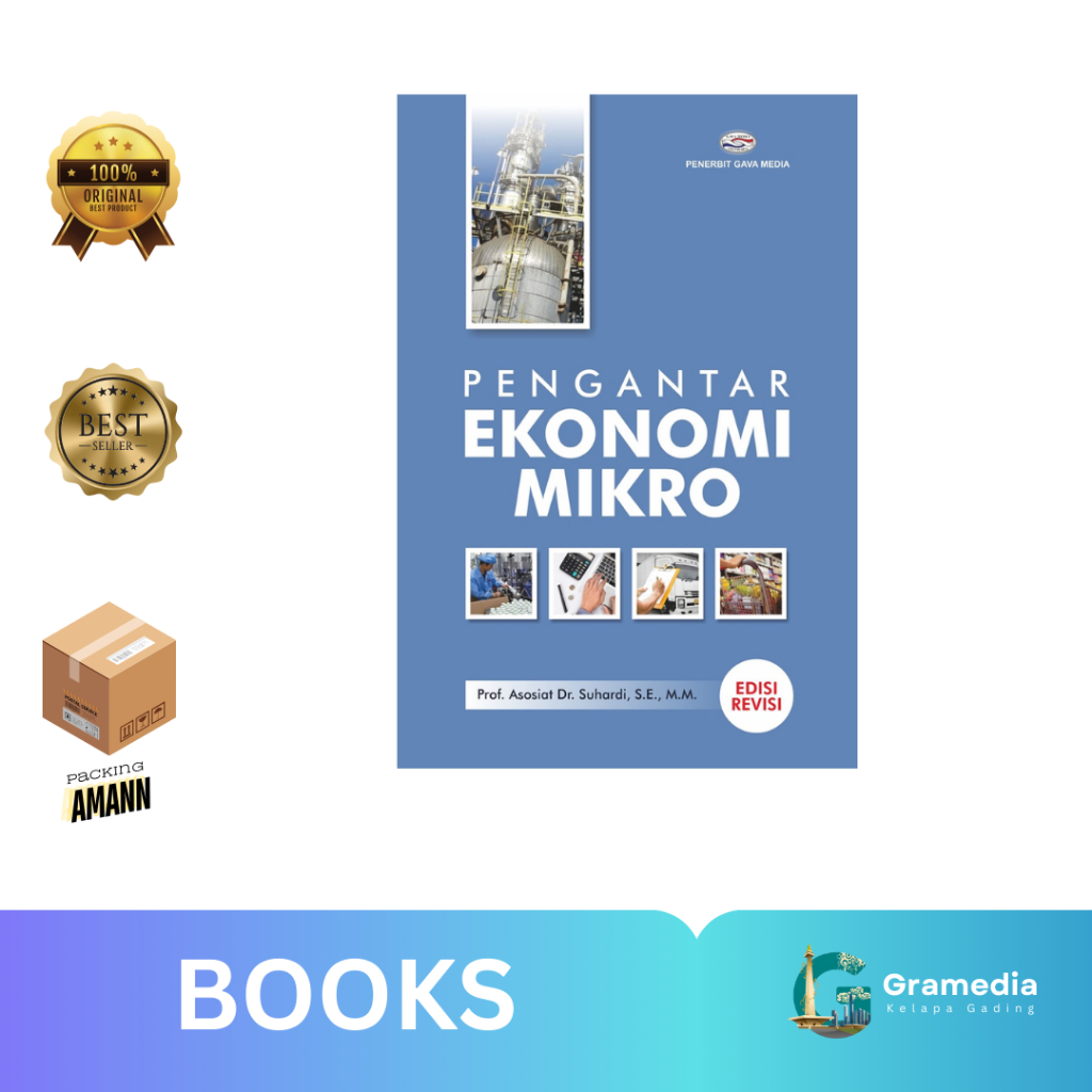 Gramedia MKG - Buku Pengantar Ekonomi Mikro Edisi Revisi - Prof. Asosiat Dr. Suhardi, S.E., M.M.
