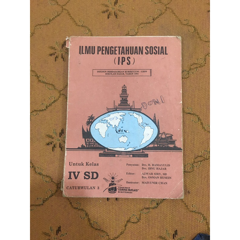 buku pelajaran - ilmu pengetahuan sosial untuk kelas 4 SD oleh Drs H Ramayulis tahun 1994